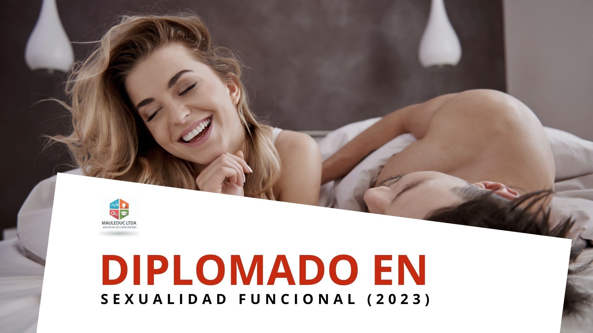 Diplomado en Sexualidad Funcional - Instituto de Capacitación MAULEDUC LTDA.